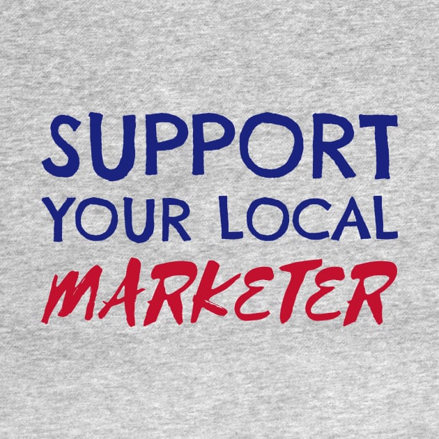 Support Your Local Marketer by Fresh Sizzle Designs